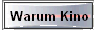 Warum Kino